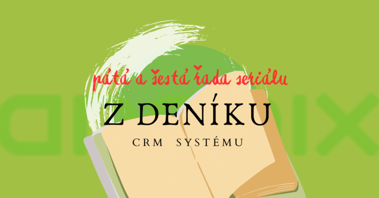 Z deníku CRM systému: Od prvního setkání k dlouhodobé spolupráci