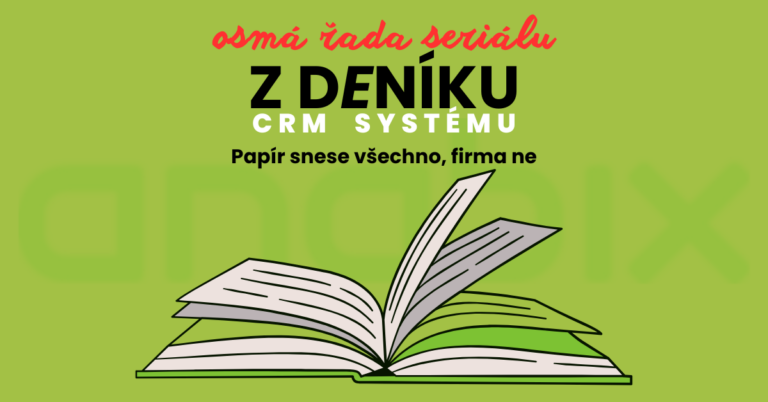 Z deníku CRM systému: Papír snese všechno, firma ne